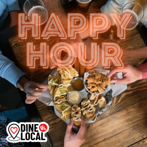 Image of a tapas or snack sharing tray at a restaurant with the words Happy Hour to indicate a special strategy that can be implemented with the Dine Local platform.